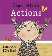 Image for Charlie and Lola: Charlie and Lola's Actions