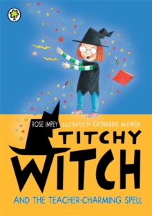 Image for Titchy Witch and the teacher-charming spell