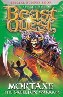 Image for Beast Quest: Mortaxe the Skeleton Warrior