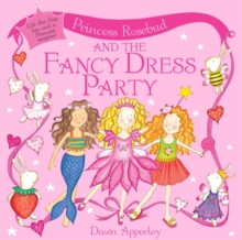 Image for Princess Rosebud and the Fancy Dress Party