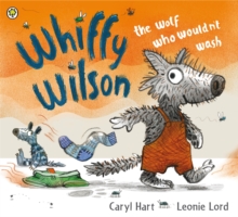 Image for Whiffy Wilson, the wolf who wouldn't wash