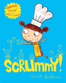 Image for A Sunny McCloud Book: Scrummy!