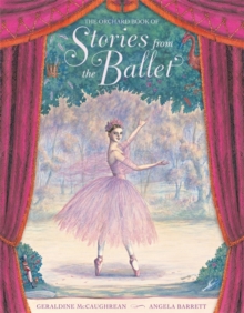 Image for The Orchard Book of Stories from the Ballet