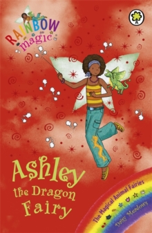 Image for Rainbow Magic: The Magical Animal Fairies: 71: Ashley the Dragon Fairy
