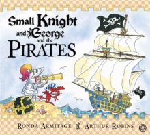 Image for Small Knight and George: Small Knight and George and the Pirates