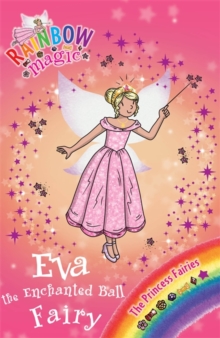 Image for Rainbow Magic: Eva the Enchanted Ball Fairy