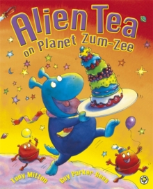 Image for Alien Tea on Planet Zum-Zee