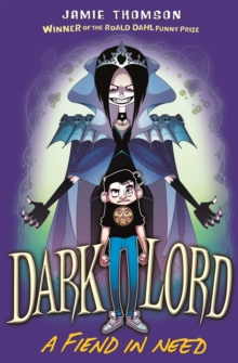 Image for Dark Lord: A Fiend in Need