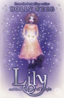 Image for Lily and the Prisoner of Magic : Book 3