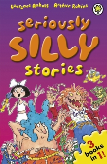 Image for Seriously silly stories
