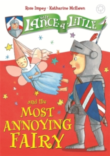 Image for Sir Lance-a-Little and the Most Annoying Fairy