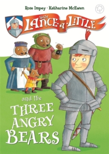 Image for Sir Lance-a-Little and the three angry bears