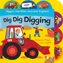 Image for Dig dig digging  : diggers and other awesome engines!