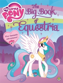 Image for The big book of Equestria