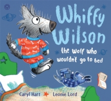 Image for Whiffy Wilson: The Wolf Who Wouldn't go to Bed