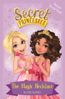 Image for Secret Princesses: The Magic Necklace – Bumper Special Book!