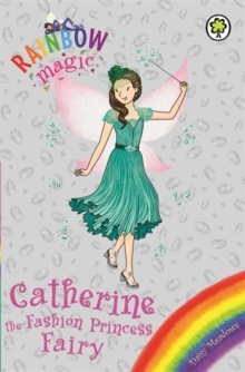 Image for Rainbow Magic: Catherine the Fashion Princess Fairy