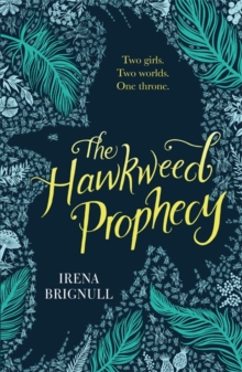 Image for The Hawkweed prophecy