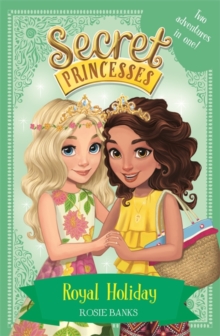 Image for Secret Princesses: Royal Holiday