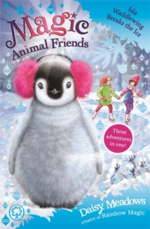 Image for Magic Animal Friends: Isla Waddlewing Breaks the Ice
