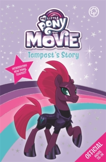 Image for My Little Pony The Movie: Tempest's Story