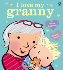 Image for I Love My Granny Board Book
