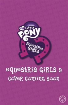 Image for My Little Pony: Equestria Girls: A Friendship to Remember