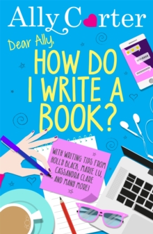 Image for Dear Ally, how do I write a book?