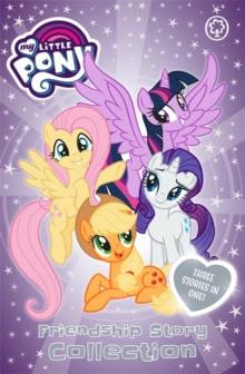 Image for My Little Pony friendship story collection