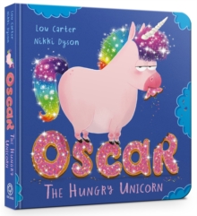 Image for Oscar the Hungry Unicorn Board Book