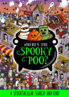 Image for Where's the Spooky Poo? A Search and Find