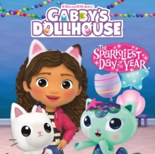 Image for DreamWorks Gabby's Dollhouse: The Sparkliest Day of the Year