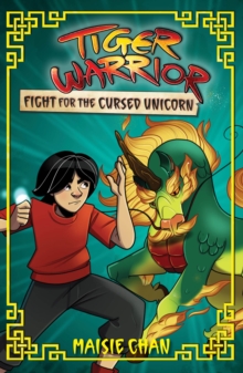 Image for Tiger Warrior: Fight for the Cursed Unicorn