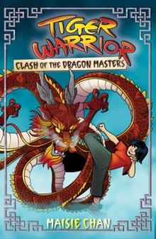 Image for Tiger Warrior: Clash of the Dragon Masters