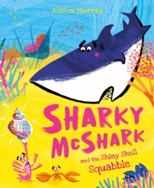 Image for Sharky McShark and the shiny shell squabble