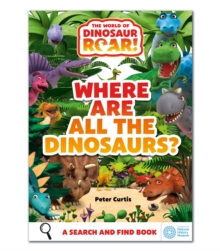 Image for Where are all the dinosaurs?  : a search and find book