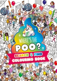 Image for Where's the Poo? A search and find colouring book
