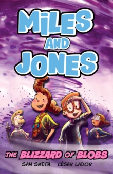 Image for Miles and Jones: The Blizzard of Blobs