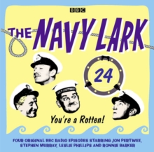Navy Lark Volume 24: You're A Rotten!