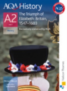 Image for AQA historyA2, unit 3,: The triumph of Elizabeth :