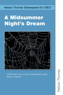 Image for Nelson Thornes Shakespeare for CSEC: A Midsummer Night's Dream