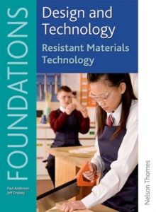 Image for Design and technology foundationsKS3: Resistant materials technology