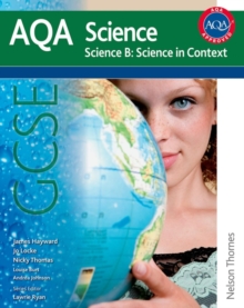 Image for AQA Science GCSE Science B: Science in Context