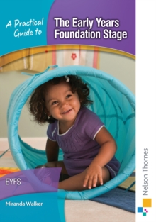 Image for A practical guide to the early years foundation stage