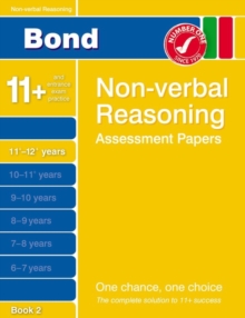 Image for Bond Non-Verbal Reasoning Assessment Papers 11+-12+ Years Book 2