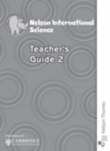 Image for Nelson International Science Teacher's Guide 2
