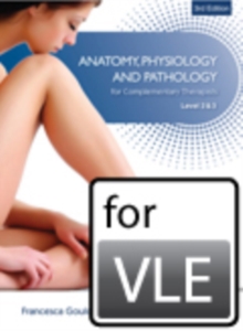 Image for Anatomy, Physiology & Pathology Complementary Therapists Level 2/3 VLE