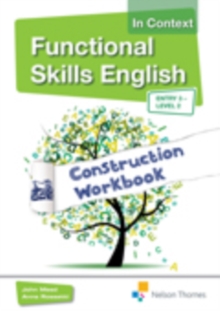 Image for Functional Skills English In Context Construction Workbook Entry3 - Level 2
