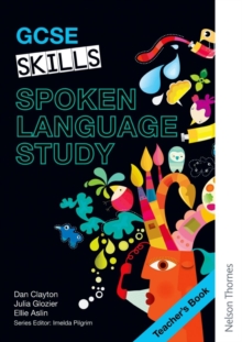Image for GCSE Skills Spoken Language Study Teacher's Book