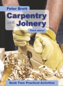 Image for Carpentry and Joinery Book Two: Practical Activities Third Edition